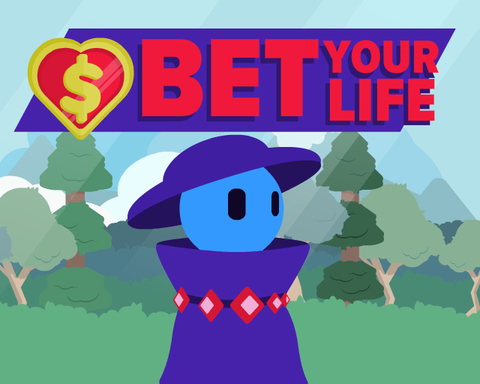 Bet Your Life