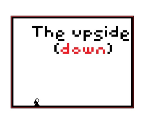 The upside(down)