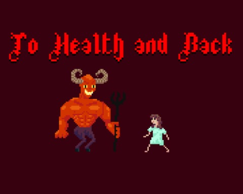 To Health and Back