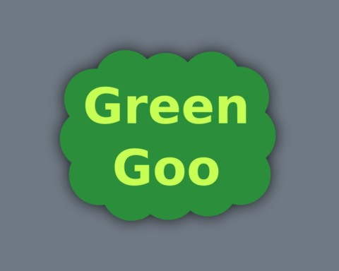 Green Goo