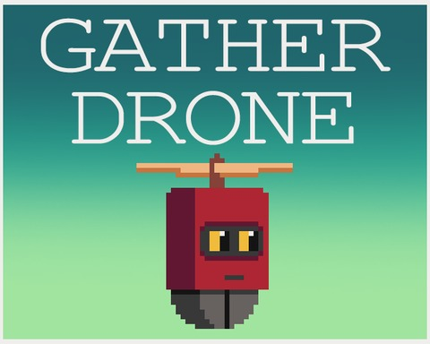 Gather Drone
