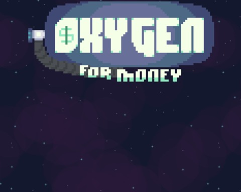 Oxygen for Money