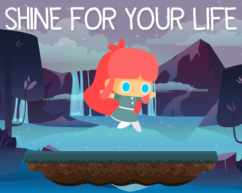 Shine for your life