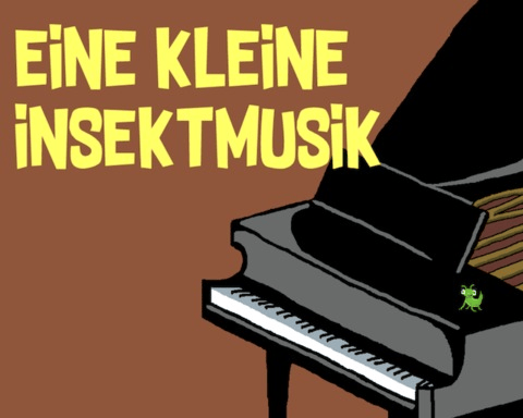 Eine Kleine Insektmusik