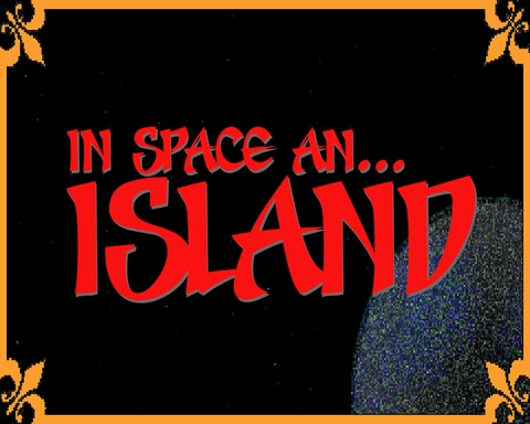 In Space An... Island
