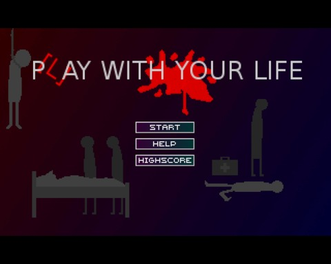 P(l)ay with your life