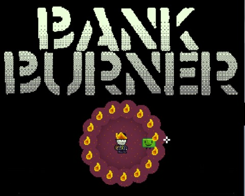 Bank Burner