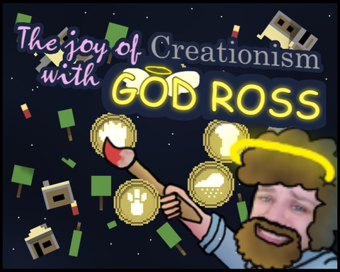 The Joy of Creationism with God Ross