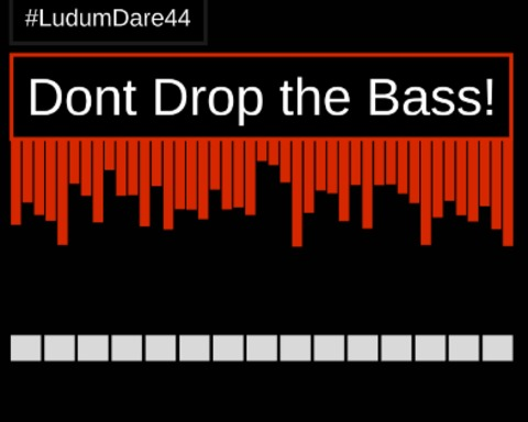 Dont Drop The Bass!