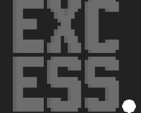 EXCESS