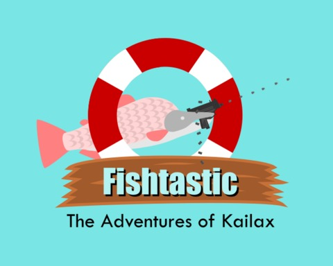 Fishtastic - The Adventures of Kailax