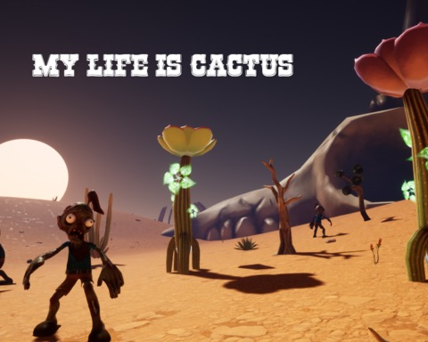 My Life is Cactus