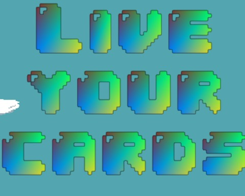 Live your cards