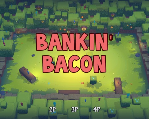 Bankin' Bacon