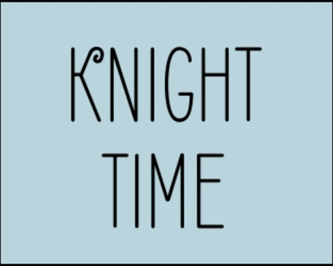 Knight Time