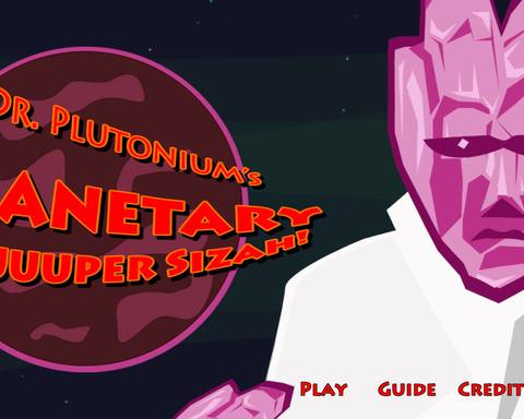 Dr Plutonium's Planetary Suuuuper Sizah!