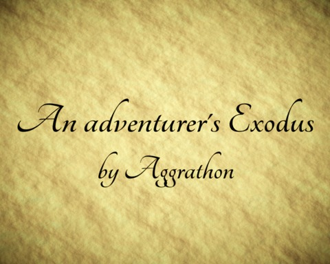 An Adventurer's Exodus