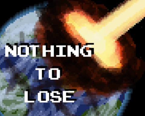 Nothing to Lose ๐๐ฅโ๏ธ๐ฝ