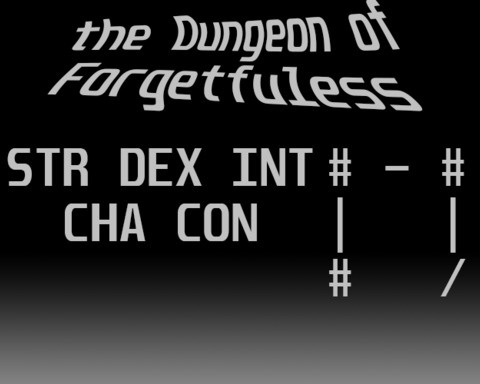 the Dungeon of Forgetfulness