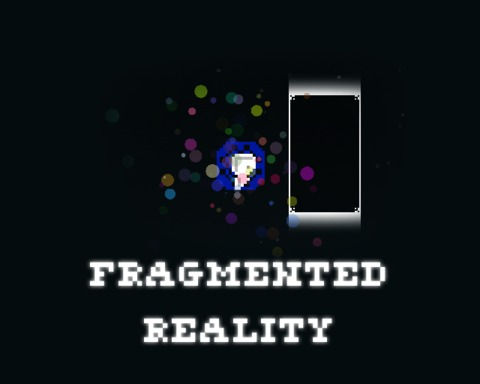 Fragmented Reality