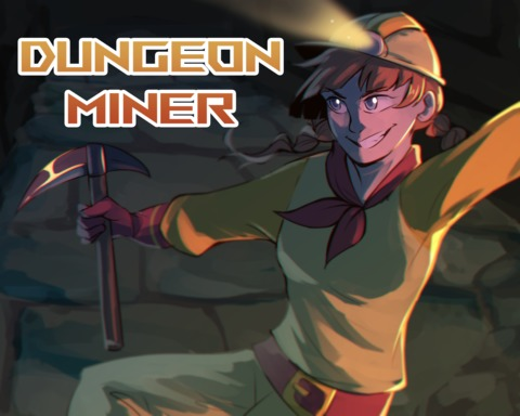 Dungeon Miner