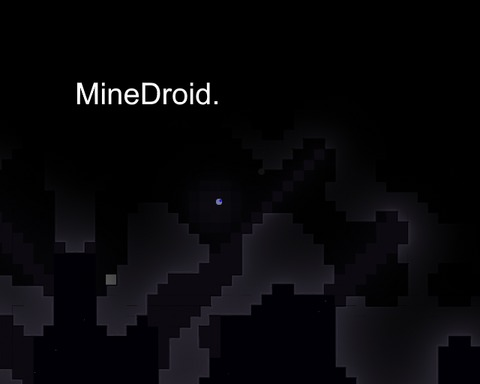 MineDroid.