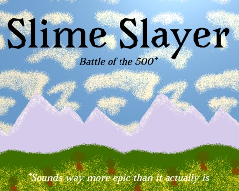 Slime Slayer