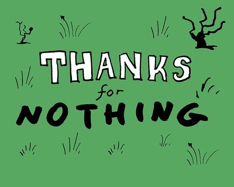 Thanks for Nothing