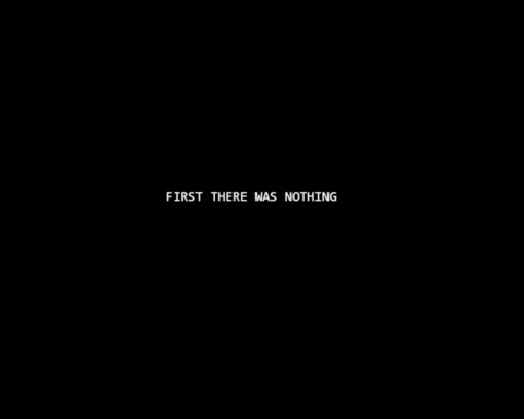 First there was nothing