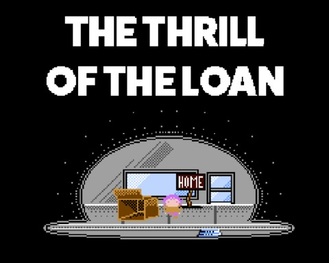 The Thrill of the Loan
