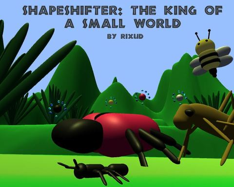 Shapeshifter: The King of A Small World