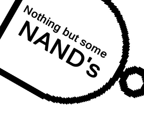 Nothing but some NAND's