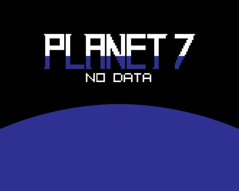 Planet 7: No Data
