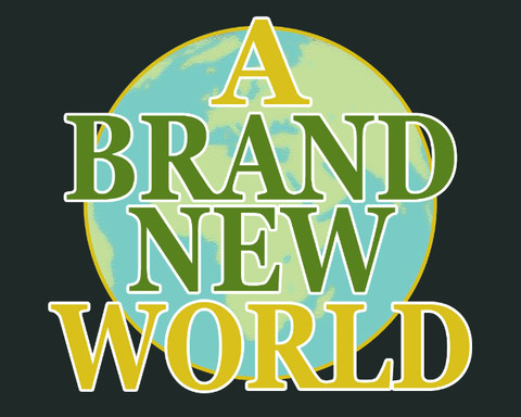 A Brand New World