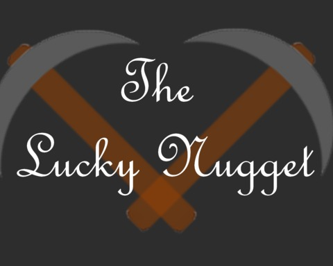 The Lucky Nugget