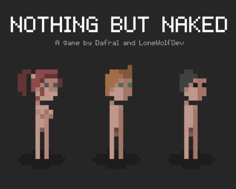 Nothing but naked