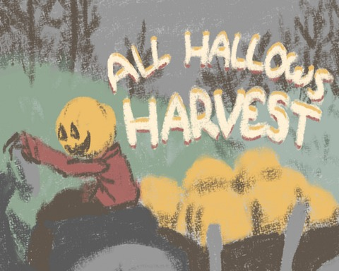 All Hallow's Harvest