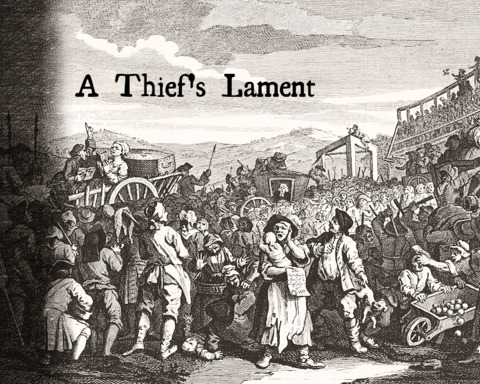 A Thief's Lament