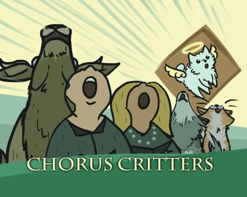 Chorus Critters
