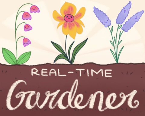 Real-time Gardener