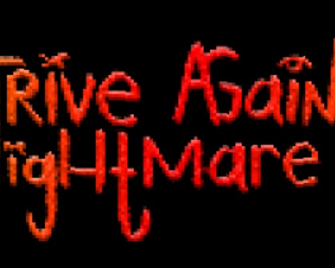 Strive Against Nightmare