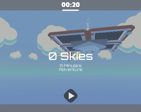 0-Skies : A Minute's Adventure