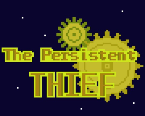 The Persistent Thief