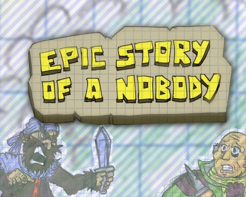 Epic story of a nobody