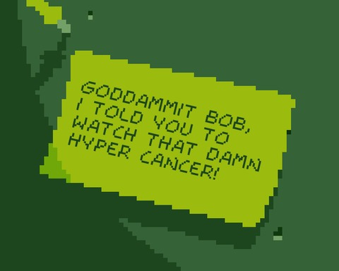 GODDAMMIT BOB, I TOLD YOU TO WATCH THAT DAMN HYPER CANCER!