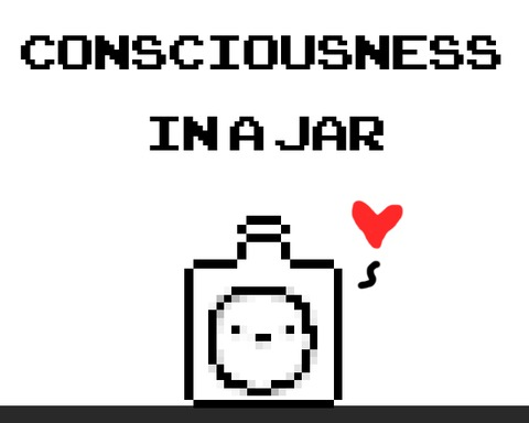 Consciousness in a jar
