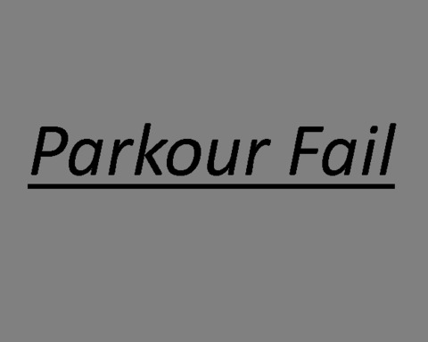 Parkour Fail