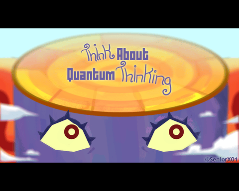 Think About Quantum Thinking