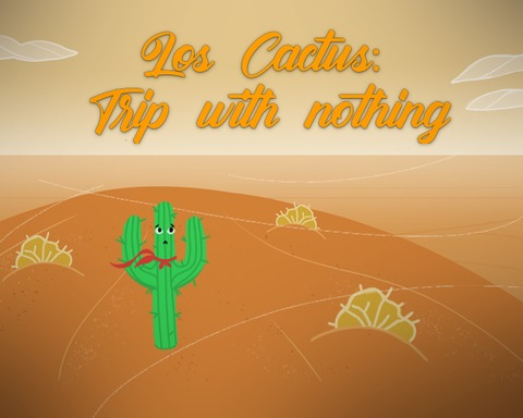 Los Cactus: Trip with Nothing