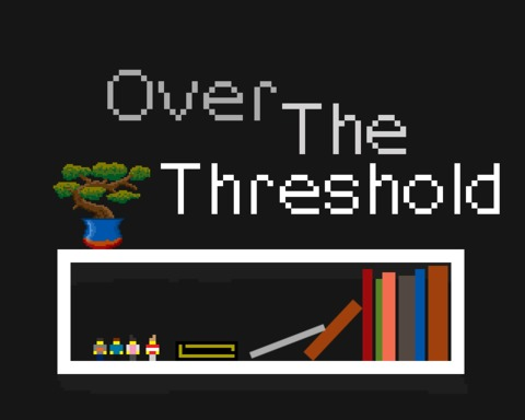 Over The Threshold